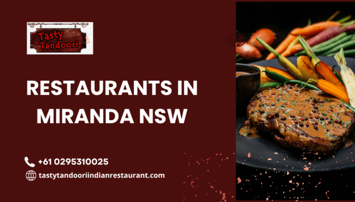Restaurants in Miranda NSW