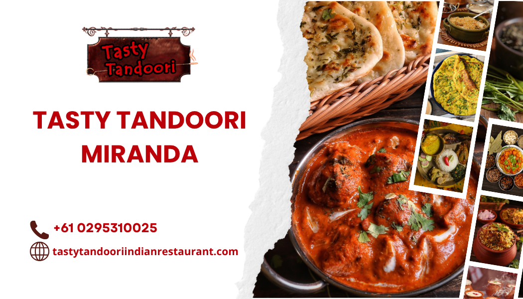 Tasty Tandoori Miranda