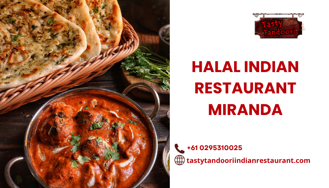 Halal Indian restaurant Miranda
