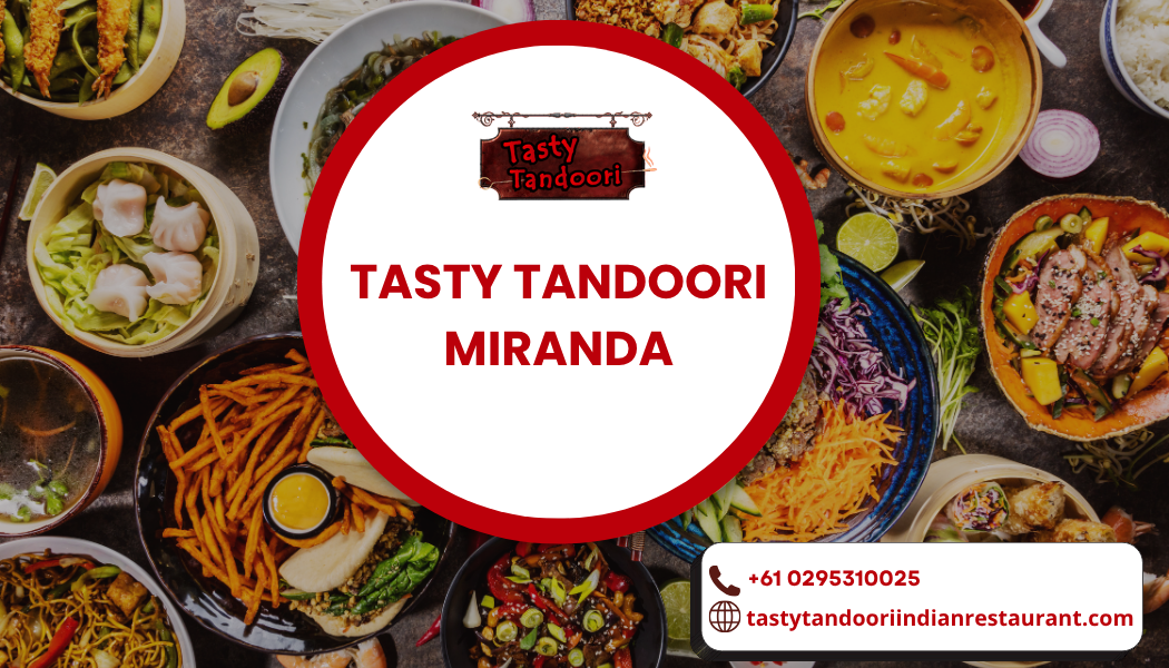 Tasty tandoori Miranda