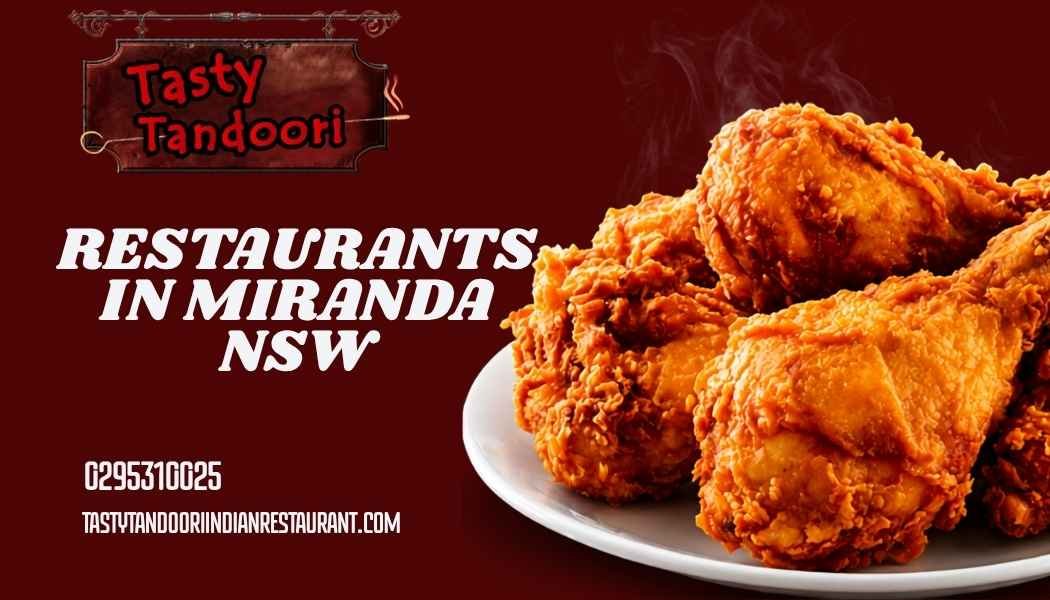 Restaurants in Miranda NSW
