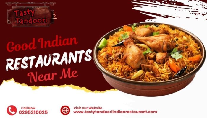 Good Indian Restaurant near me
